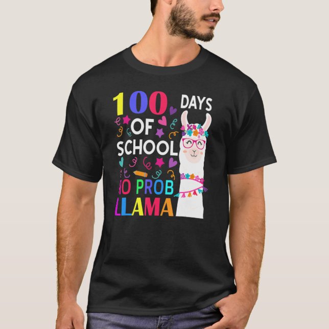 Camiseta 100 Days Of School No Prob Llama Llama Teacher Stu (Frente)
