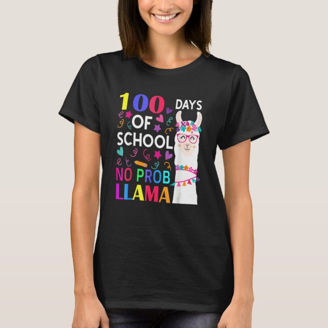 Camiseta 100 Days Of School No Prob Llama Llama Teacher Stu (Frente)