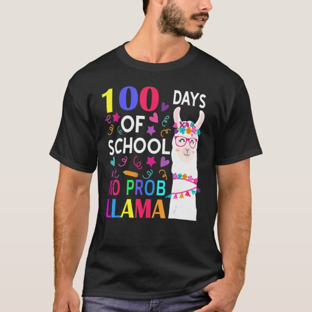 Camiseta 100 Days Of School No Prob Llama Llama Teacher Stu (Frente)
