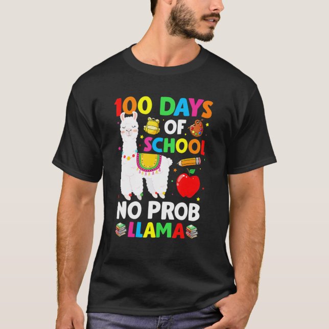 Camiseta 100 Days Of School No Prob Llama Teacher 100th Day (Frente)