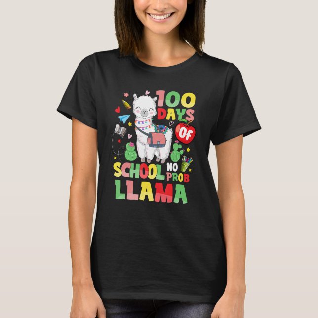 Camiseta 100 Days of School  No Probllama Cute Llama 100th  (Frente)