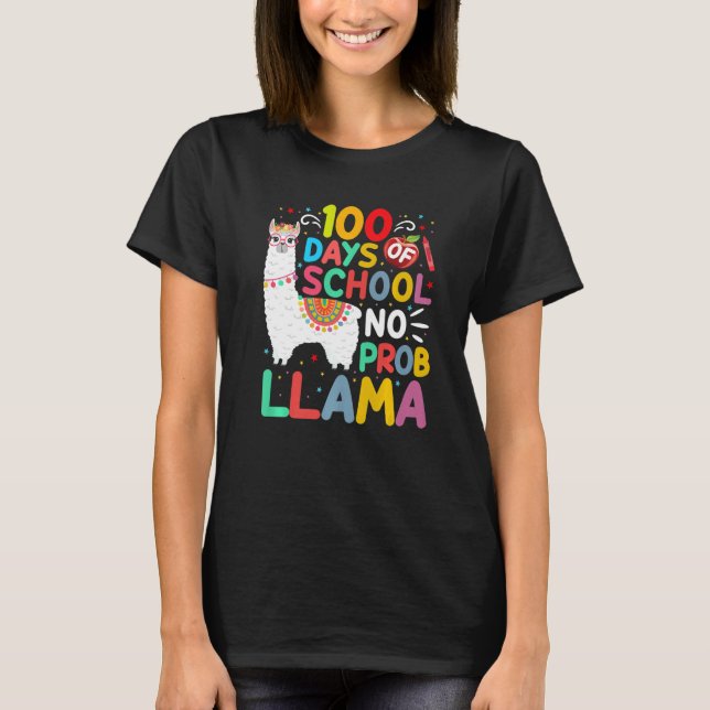 Camiseta 100 Days of School No Probllama Llama 100 Days of  (Frente)