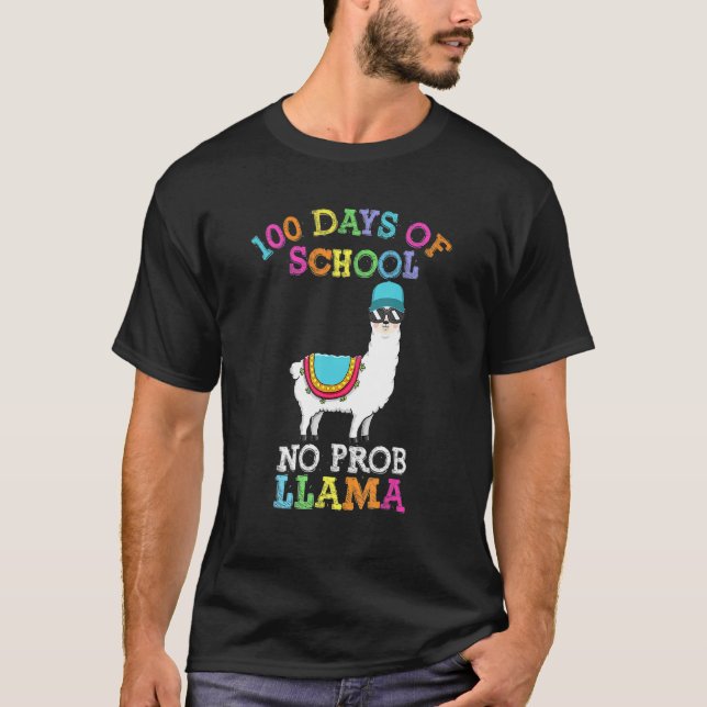 Camiseta 100 Days of School No Probllama Llama 100th Day Fu (Frente)