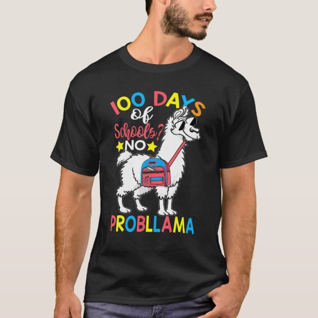Camiseta 100 Days of School No Probllama Llama 100th Day Of (Frente)