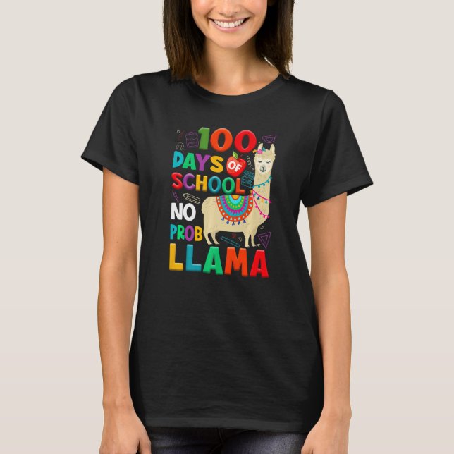 Camiseta 100 Days of School No Probllama Llama 100th Day Te (Frente)