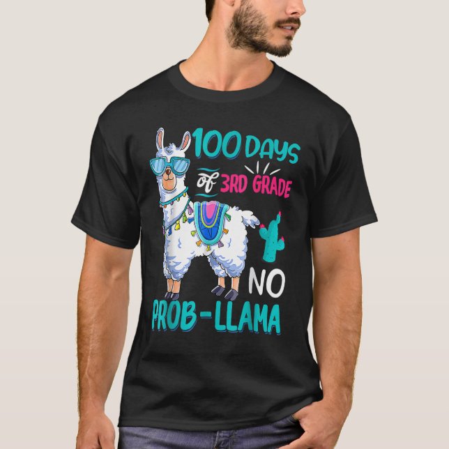 Camiseta 100 Days Of School No Probllama Llama 3rd Grade Te (Frente)