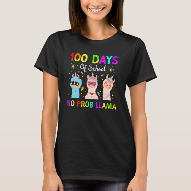 Camiseta 100 Days Of School No Probllama Llama Happy 100th  (Frente)