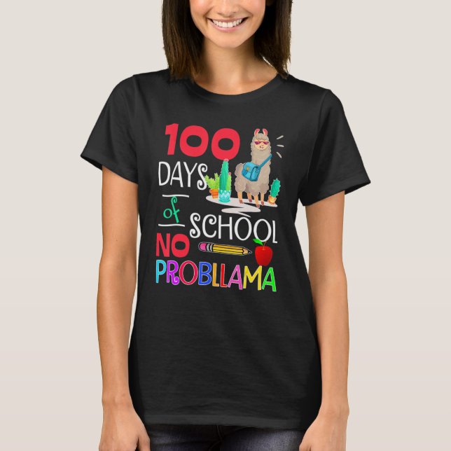 Camiseta 100 Days Of School No Probllama Llama Shirt Llama  (Frente)
