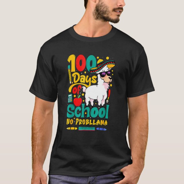 Camiseta 100 Days Of School No Probllama Llama Teachers Stu (Frente)