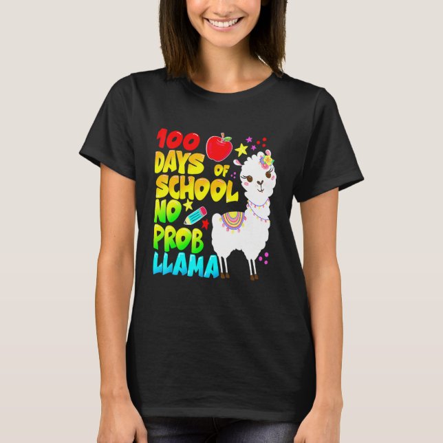 Camiseta 100 Days Of School No Probllama Llama Teachers Stu (Frente)