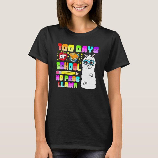 Camiseta 100 Days Of School No Probllama Shirts, Teacher Ll (Frente)