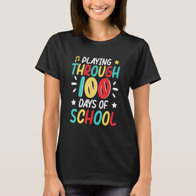 Camiseta 100 Days Of School Playing Music Teacher Cool Stud (Frente)