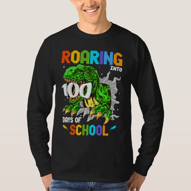 Camiseta 100 Days of School Rex Roaring into 100th Day of S (Frente)