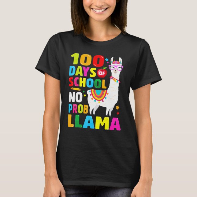 Camiseta 100 Days Of School Shirt No Probllama Llama 100th  (Frente)