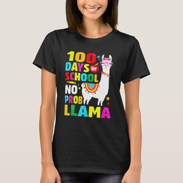 Camiseta 100 Days Of School Shirt No Probllama Llama 100th  (Frente)