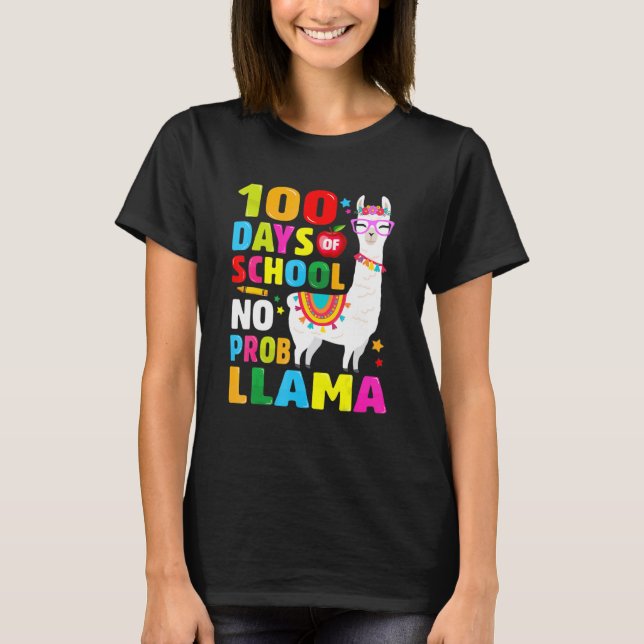 Camiseta 100 Days of School Shirt No Probllama Llama 100th  (Frente)
