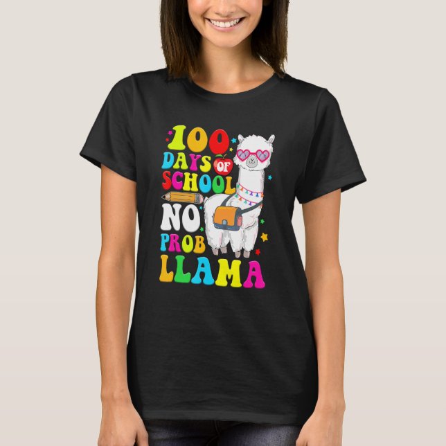 Camiseta 100 Days Of School Shirt No Probllama Llama 100th  (Frente)