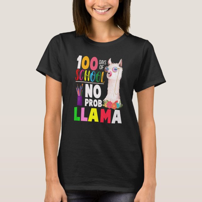 Camiseta 100 Days of School Shirt No Probllama Llama 100th  (Frente)