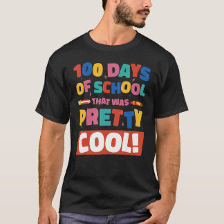Camiseta 100 Days Of School That Was Pretty Cool Boys Girls