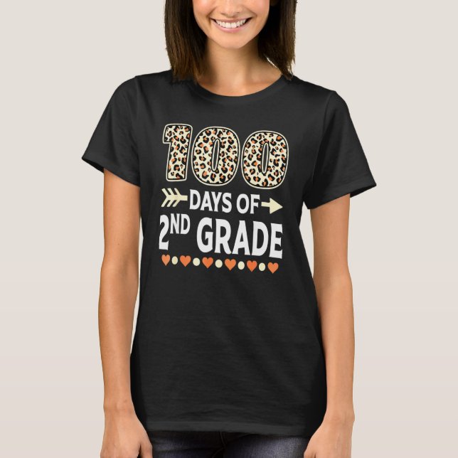 Camiseta 100 Days Of Second Grade Teacher 100th Day Of Scho (Frente)