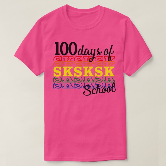 Camiseta 100 Days of SKSKSK School (Frente do Design)