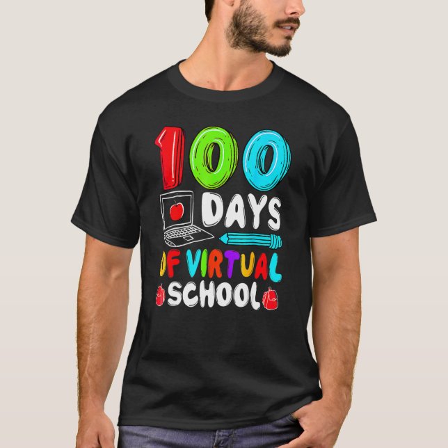 Camiseta 100 Days Of Virtual School Funny 100th Day Of Scho (Frente)