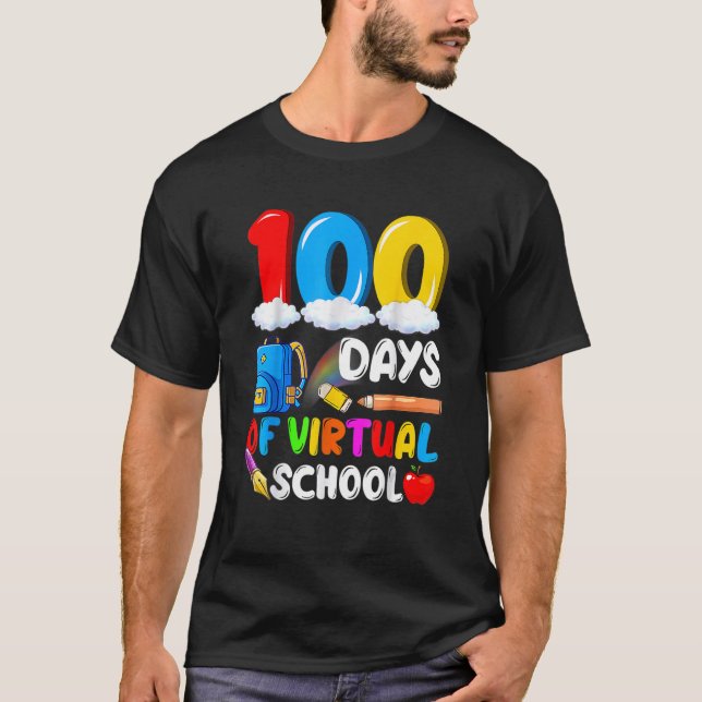 Camiseta 100 Days Of Virtual School Funny 100th Day Of Scho (Frente)