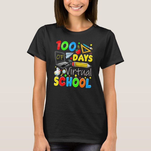 Camiseta 100 Days Of Virtual School Funny 100th Day Of Scho (Frente)