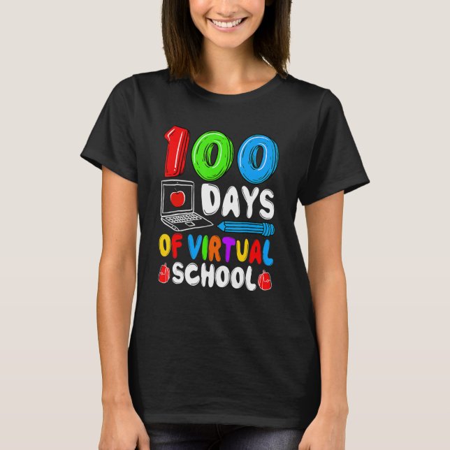 Camiseta 100 Days Of Virtual School Funny 100th Day Of Scho (Frente)
