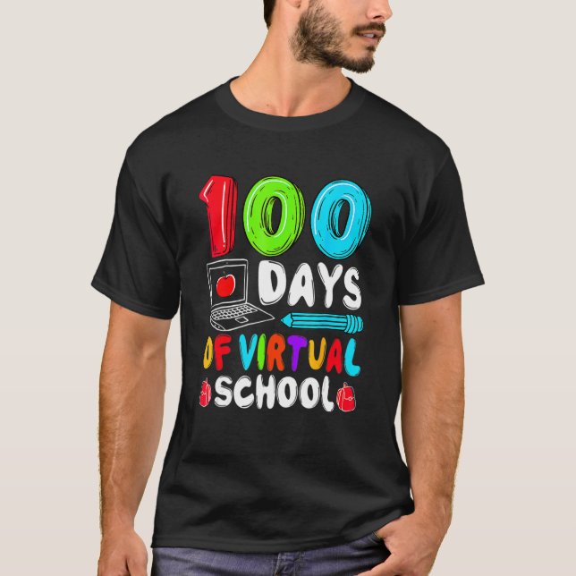 Camiseta 100 Days Of Virtual School Funny 100th Day Of Scho (Frente)