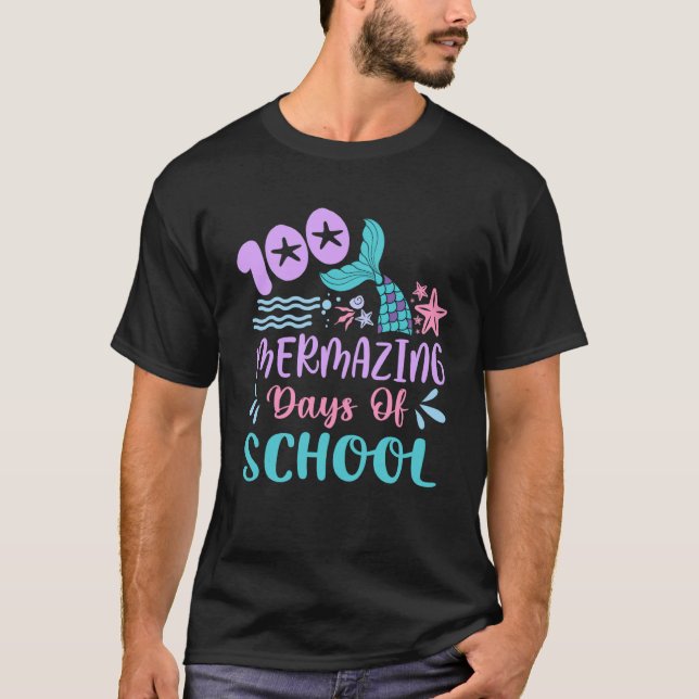 Camiseta 100 Days School Mermaid Girl 100 Mermazing Days of (Frente)