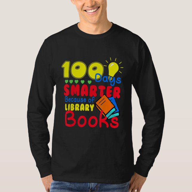 Camiseta 100 Days Smarter Because of Library Books Kids Tea (Frente)