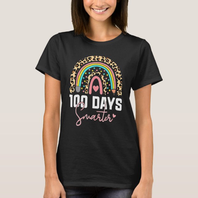Camiseta 100 Days Smarter Happy 100th Day Of School Rainbow (Frente)