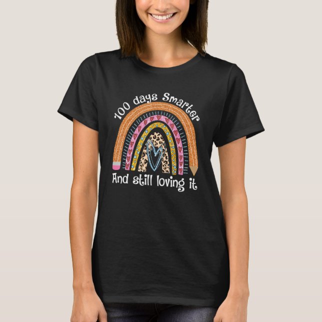 Camiseta 100 Days Smarter Happy 100th Day Of School Rainbow (Frente)