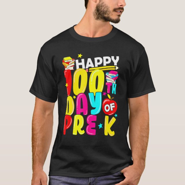 Camiseta 100 Days Smarter Pre K Happy 100th Day Of School P (Frente)