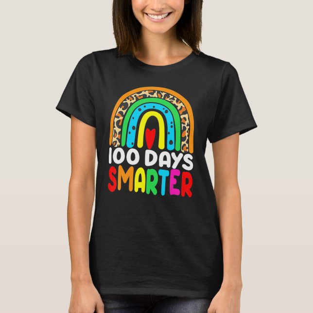 Camiseta 100 Days Smarter Rainbow 100th Day Of School Teach (Frente)