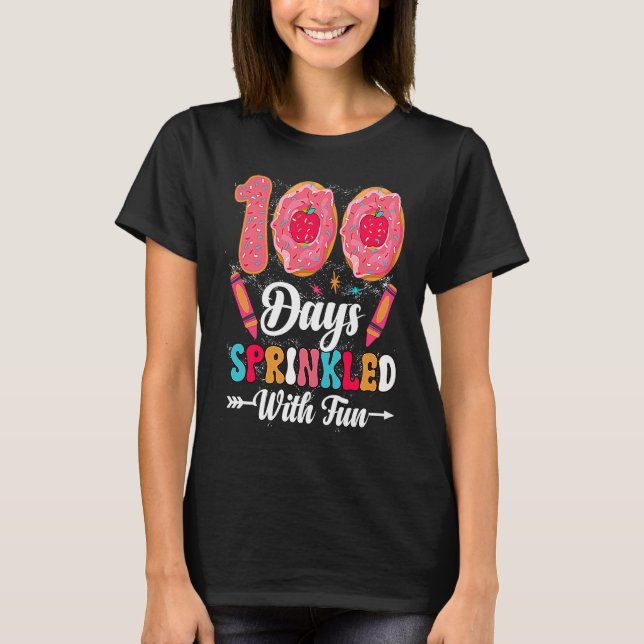 Camiseta 100 Days Sprinkled With Fun  Cut Donuts 100 Days o (Frente)