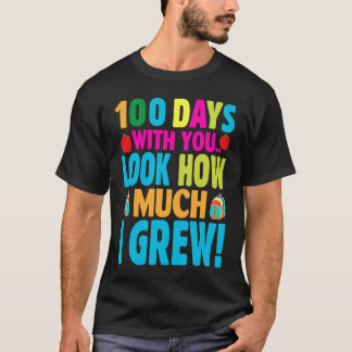 Camiseta 100 Days with You Look How Much I Grew  100th Day 
