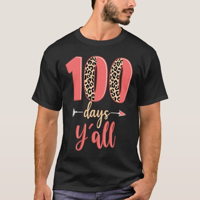 Camiseta 100 days y'all teacher 100 days of school leopard  (Frente)
