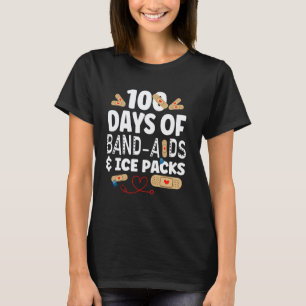 Camiseta 100 Dias Band Aids & Bolsas De Gelo Enfermeira 100