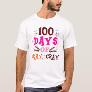 Camiseta 100 Dias Bons De Cray Cray 100º Dia De Pla Escola