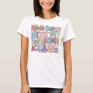 Camiseta 100 Dias Com A Minha Aula Incrível