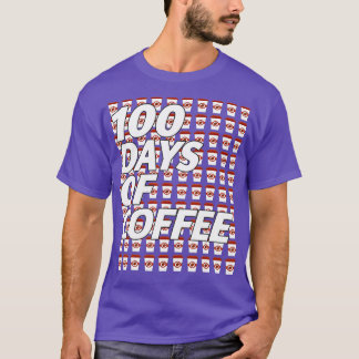 Camiseta 100 Dias De Café 100º Dia De Professora Cof