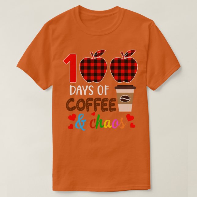 Camiseta 100 Dias De Café 100º Dia De Professora Da Escola (Frente do Design)