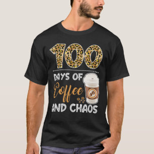 Camiseta 100 Dias De Café E Caos 100º Dia Da Escola F