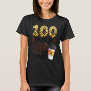 Camiseta 100 Dias De Café E Caos 100º Dia De Escola F