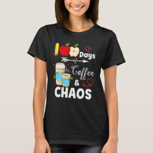 Camiseta 100 Dias De Café E Caos 100º Dia De Escola T