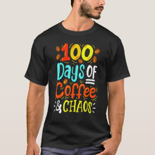 Camiseta 100 Dias De Café E Caos 100º Dia Professores Da Es