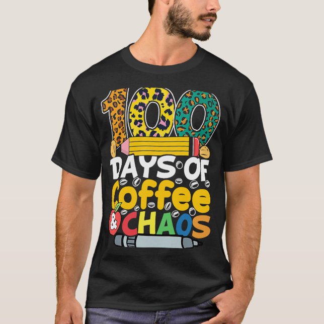 Camiseta 100 Dias De Café E Caos 100 Dias De Custo Escolar (Frente)