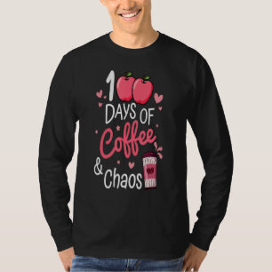 Camiseta 100 Dias De Café E Caos Feliz 100º Dia De Educação
